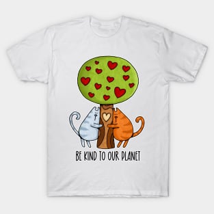 Be Kind to our Planet T-Shirt